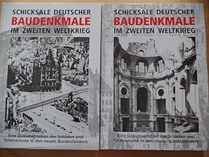 Schicksale deutscher Baudenkmale im Zweiten Weltkrieg : eine Dokumentation der Schäden und Totalv...