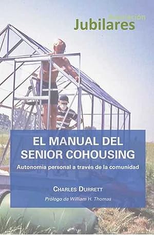 Seller image for Manual del senior cohousing autonomia personal a traves de l for sale by Imosver