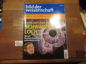 Seller image for Bild der Wissenschaft, 12 / 2004 Botschaft aus dem Schwarzen Loch / Stephen Hawking for sale by Antiquariat im Kaiserviertel | Wimbauer Buchversand