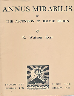 Seller image for Annus Mirabilis. Or the Ascension o' Jimmie Broon. Porpoise Press Broadsheet 10 [First Series] for sale by Barter Books Ltd