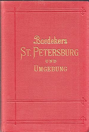 Bild des Verkufers fr St. Petersburg und Umgebung. Handbuch fr Reisende. zum Verkauf von Antiquariat Burgverlag