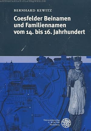 Coesfelder Beinamen und Familiennamen vom 14. bis 16. Jahrhundert.