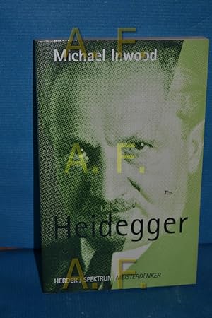 Seller image for Heidegger Michael Inwood. Aus dem Engl. von David Bernfeld for sale by Antiquarische Fundgrube e.U.