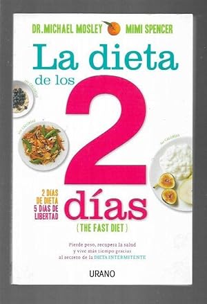 Seller image for DIETA DE LOS 2 DIAS - LA (LA DIETA DE LOS DOS DIAS) for sale by Desvn del Libro / Desvan del Libro, SL