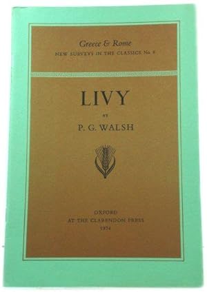 Livy (Greece & Rome: New Surveys in the Classics)