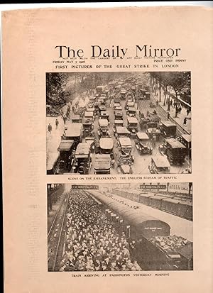 The General (Great) Strike. Issues from the Daily Mirror,Sunday Pictorial,Daily Express and The T...