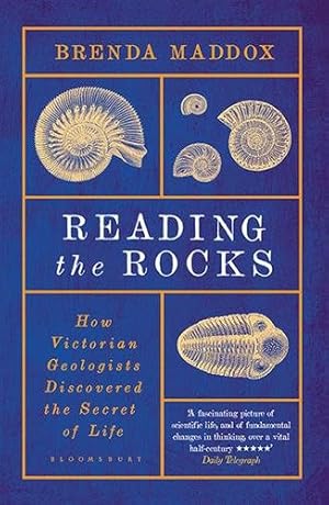 Seller image for Reading the Rocks : How Victorian Geologists Discovered the Secret of Life for sale by GreatBookPrices