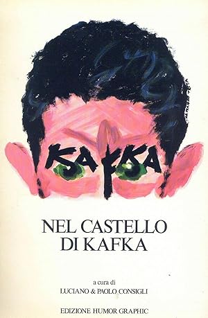 Immagine del venditore per Nel Castello di Kafka venduto da Miliardi di Parole