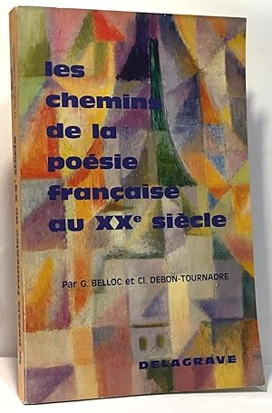 Les chemins de la poésie française au XXe siècle