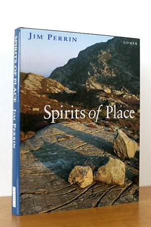 Spirits of Place - Travels, Encounters and Adventures in and from Wales