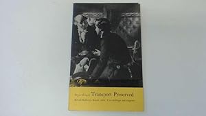 Immagine del venditore per TRANSPORT PRESERVED venduto da Goldstone Rare Books