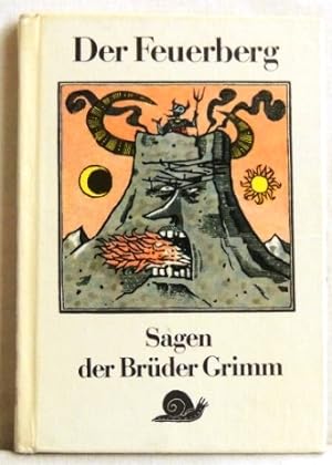 Der Feuerberg; Sagen der Brüder Grimm;