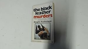 Seller image for The black leather murders for sale by Goldstone Rare Books