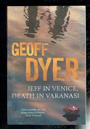 Imagen del vendedor de Jeff in Venice, Death in Varanasi. Uncorrected Proof Copy a la venta por Sonnets And Symphonies