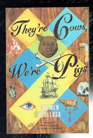 Seller image for They're Cows, We're Pigs for sale by Sonnets And Symphonies