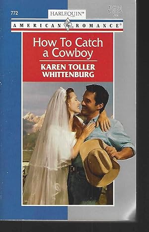 Seller image for How To Catch A Cowboy for sale by Vada's Book Store
