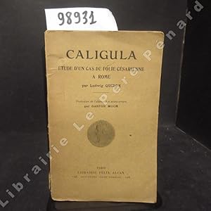 Seller image for Caligula, tude d'un cas de folie csarienne  Rome for sale by Librairie-Bouquinerie Le Pre Pnard