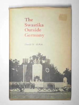 Imagen del vendedor de The Swastika outside Germany a la venta por Cotswold Internet Books