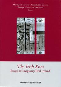 Immagine del venditore per The Irish Knot. Essays On Imaginary-real Ireland venduto da Imosver