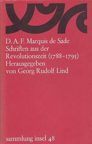 Schriften aus der Revolutionszeit (1788 - 1795). Herausgegeben von Georg Rudolf Lind.