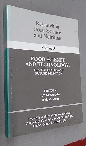 Immagine del venditore per Research in Food Science and Nutrition, Food Science and Technology: Present Status and Future Direction, Vol 5. Food Science and Technology: Present Status and Future Direction venduto da Baggins Book Bazaar Ltd