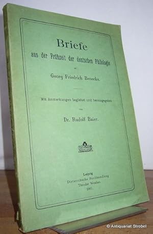 Seller image for Briefe aus der Frhzeit der deutschen Philologie. Mit Anmerkungen begleitet und herausgegeben von Rudolf Baier. for sale by Antiquariat Christian Strobel (VDA/ILAB)