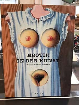 Immagine del venditore per Erotik in der Kunst des 20. Jahrhunderts. Konzeption Angelika Muthesius u. Burkhard Riemschneider. venduto da Antiquariat Hecht