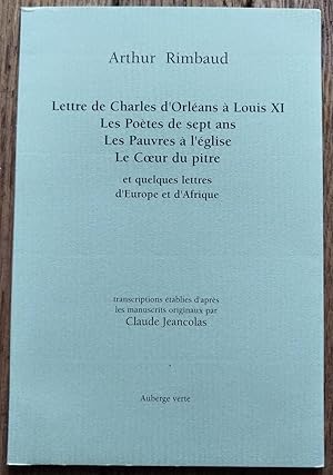 Image du vendeur pour Lettre de Charles d'Orlans  Louis XI - les Potes de sept ans - les pauvres  l'glise - le coeur du pitre et quelques lettres d'Europe et d'Afrique mis en vente par Liseronsblancs