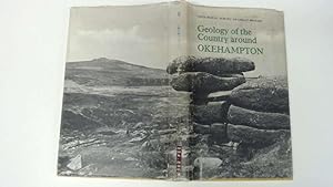 Imagen del vendedor de GEOLOGY OF THE COUNTRY AROUND OKEHAMPTON Geological Survey of Great Britain a la venta por Goldstone Rare Books