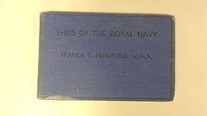 Bild des Verkufers fr SHIPS OF THE ROYAL NAVY zum Verkauf von Goldstone Rare Books