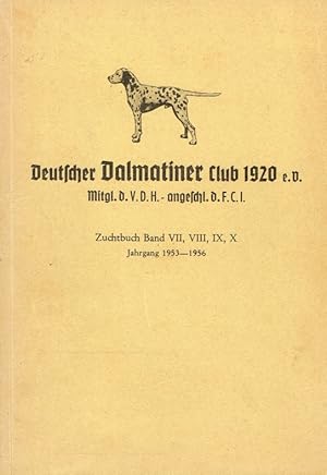 Zuchtbuch Band VII, VIII, IX, X. Jahrgänge von 1953-1956.