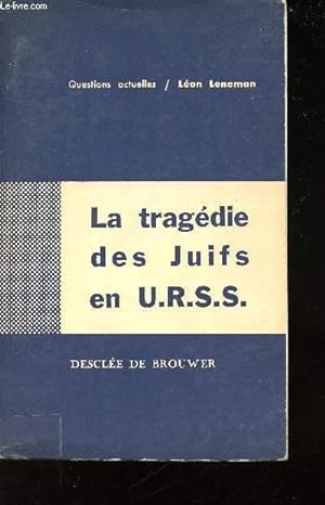 Imagen del vendedor de La tragdie des Juifs en URSS. a la venta por Le-Livre