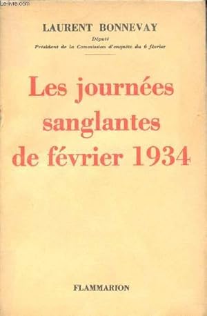 Seller image for Les journes sanglantes de fvrier 1934. Pages d'histoire. for sale by Le-Livre