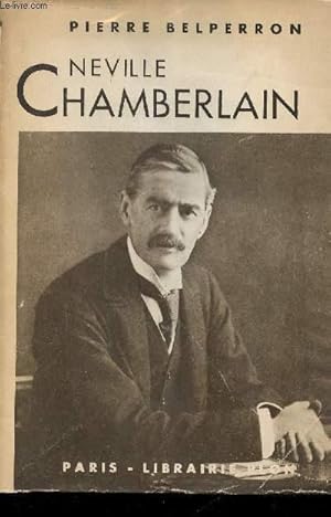Bild des Verkufers fr Neville Chamberlain. zum Verkauf von Le-Livre