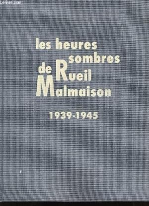 Image du vendeur pour Les heures sombres de Rueil Malmaison. mis en vente par Le-Livre