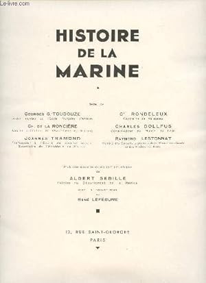 Seller image for Histoire de la Marine. Sous la direction artistique de Albert SEBILLE. for sale by Le-Livre