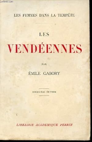 Bild des Verkufers fr Les Vendennes. zum Verkauf von Le-Livre