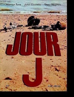 Image du vendeur pour Jour J. mis en vente par Le-Livre