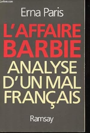 Seller image for L'affaire Barbie. Analyse d'un mal franais. for sale by Le-Livre