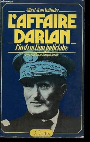 Seller image for L'Affaire Darlan. L'instruction judiciaire. for sale by Le-Livre