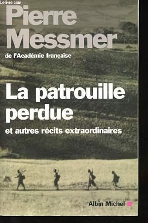 Image du vendeur pour La patrouille perdue et autres rcits extraordinaires. mis en vente par Le-Livre