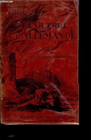 Seller image for La Guerre  l'Allemande. for sale by Le-Livre