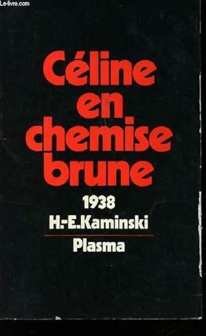 Image du vendeur pour Cline en chemise brune ou le mal du prsent. mis en vente par Le-Livre