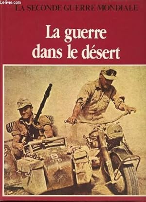 Seller image for La guerre dans le dsert. for sale by Le-Livre