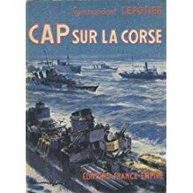 Image du vendeur pour Cap sur la Corse. mis en vente par Le-Livre
