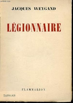 Imagen del vendedor de Lgionnaire. a la venta por Le-Livre