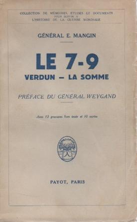 Imagen del vendedor de Un Rgiment Lorrain. Le 7-9. Verdun - La Somme. Prface du Gnral Weygand. a la venta por Le-Livre