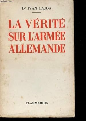 Seller image for La Vrit sur l'Arme allemande. for sale by Le-Livre