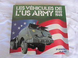 Image du vendeur pour Les vhicules de l'US Army 1939-1945. mis en vente par Le-Livre