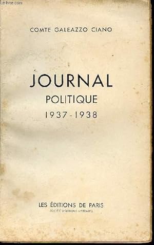 Bild des Verkufers fr Journal politique 1937 - 1938. zum Verkauf von Le-Livre